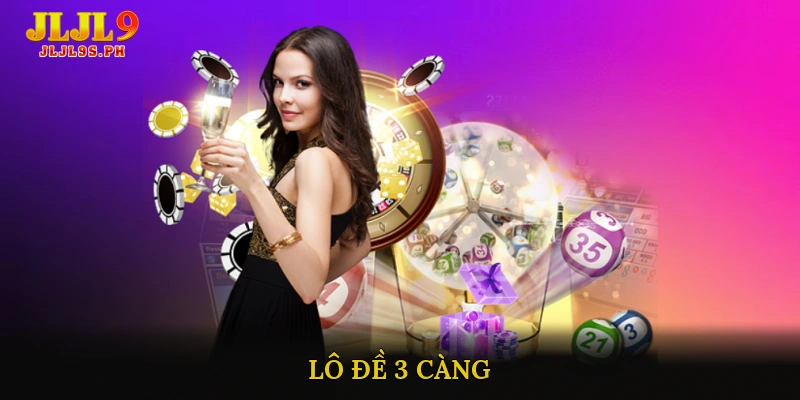 Lô Đề 3 Càng