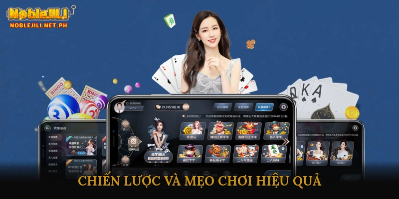 Chiến lược và mẹo chơi hiệu quả