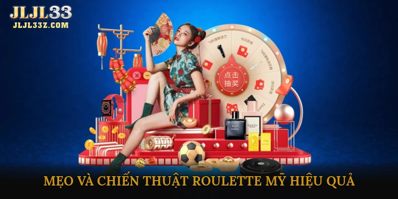 Mẹo và chiến thuật Roulette Mỹ hiệu quả
