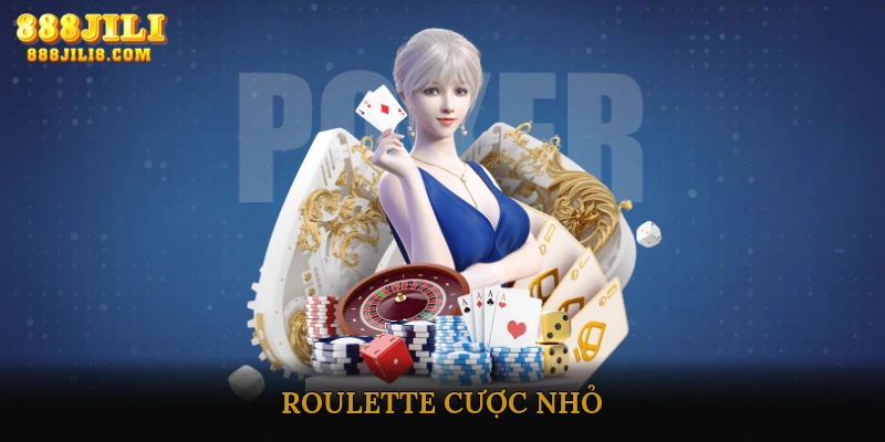 Roulette cược nhỏ