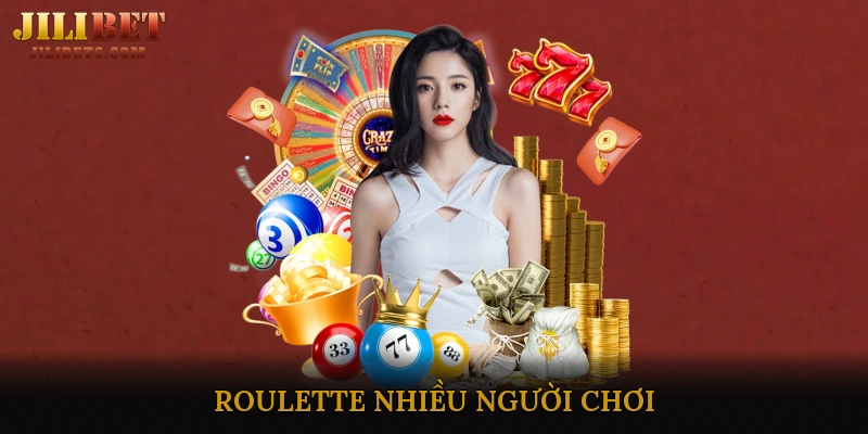Roulette nhiều người chơi