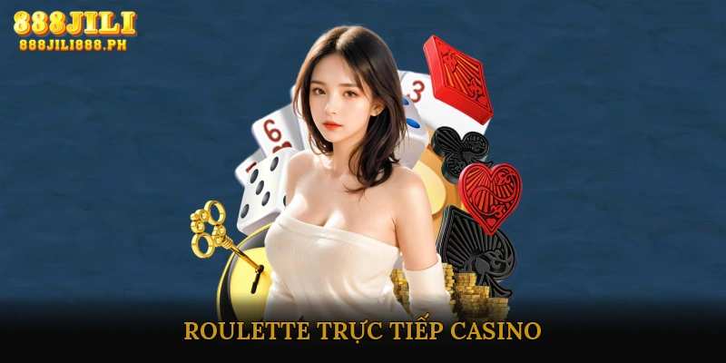 Roulette trực tiếp casino