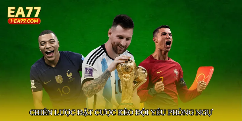 Chiến lược đặt cược Kèo đội yếu phòng ngự