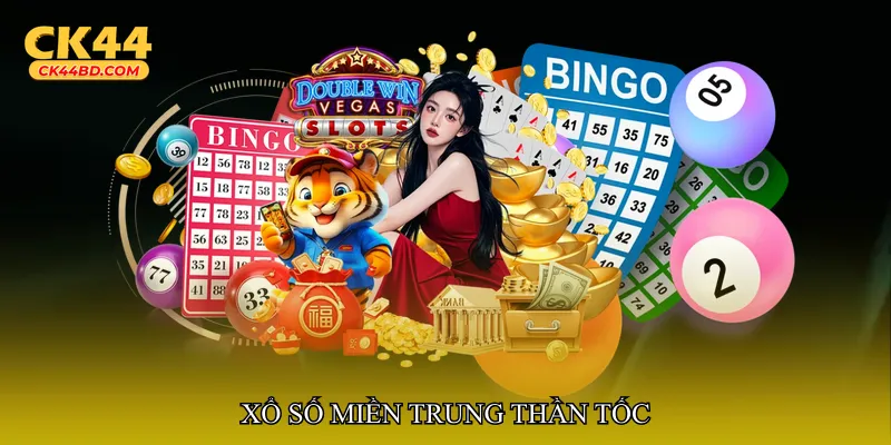 Xổ số miền Trung thần tốc